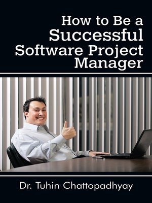 cover image of How to Be a Successful Software Project Manager